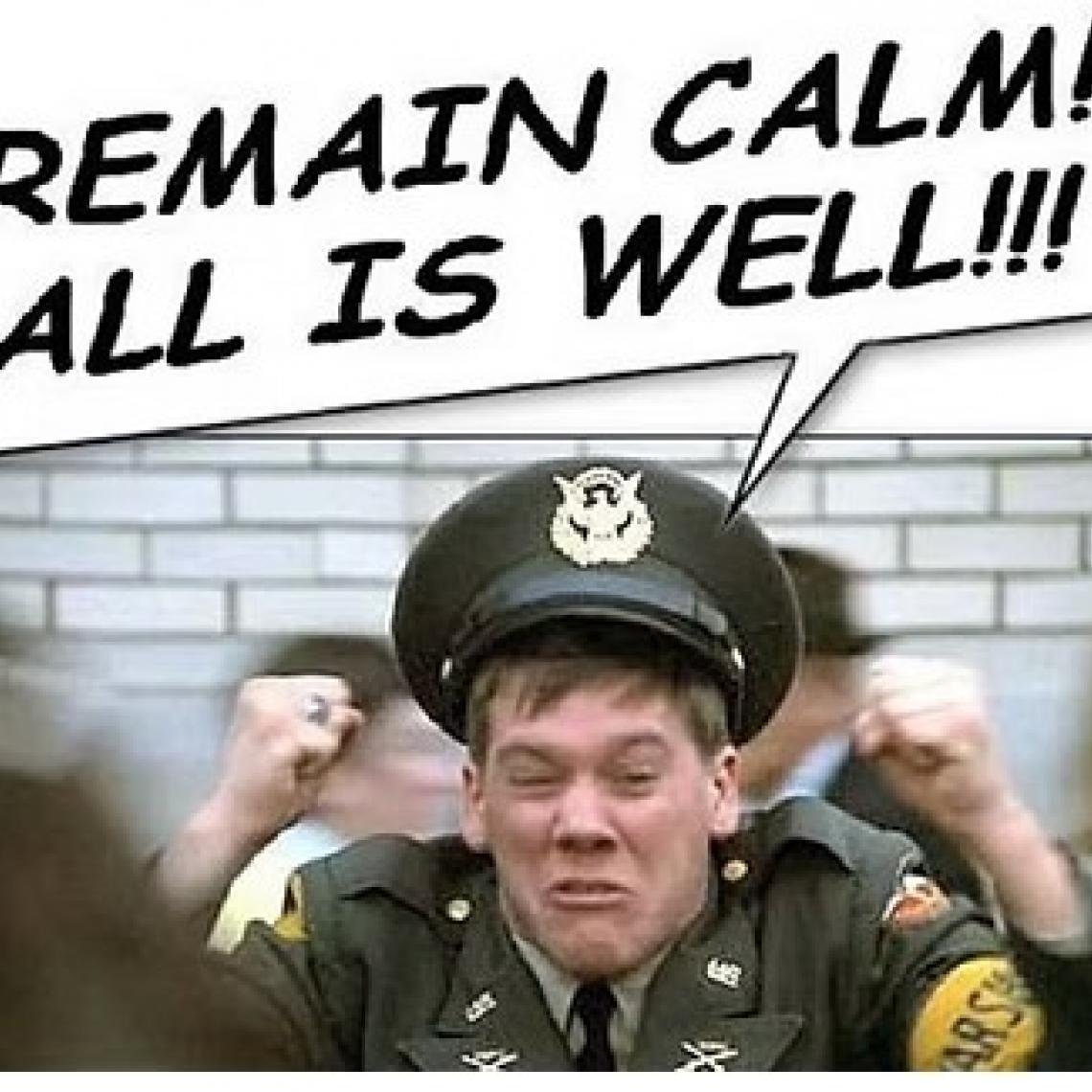 Kevin Bacon in Animal House...Remain Calm, all is well